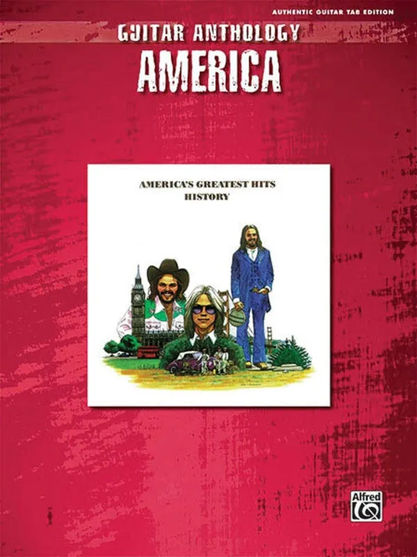 America - Guitar Anthology