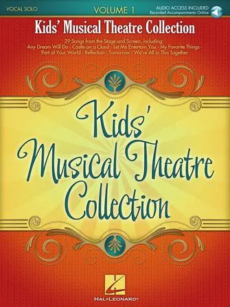 Kids' Musical Theatre Collection - Volume 1, Book & Audio Online