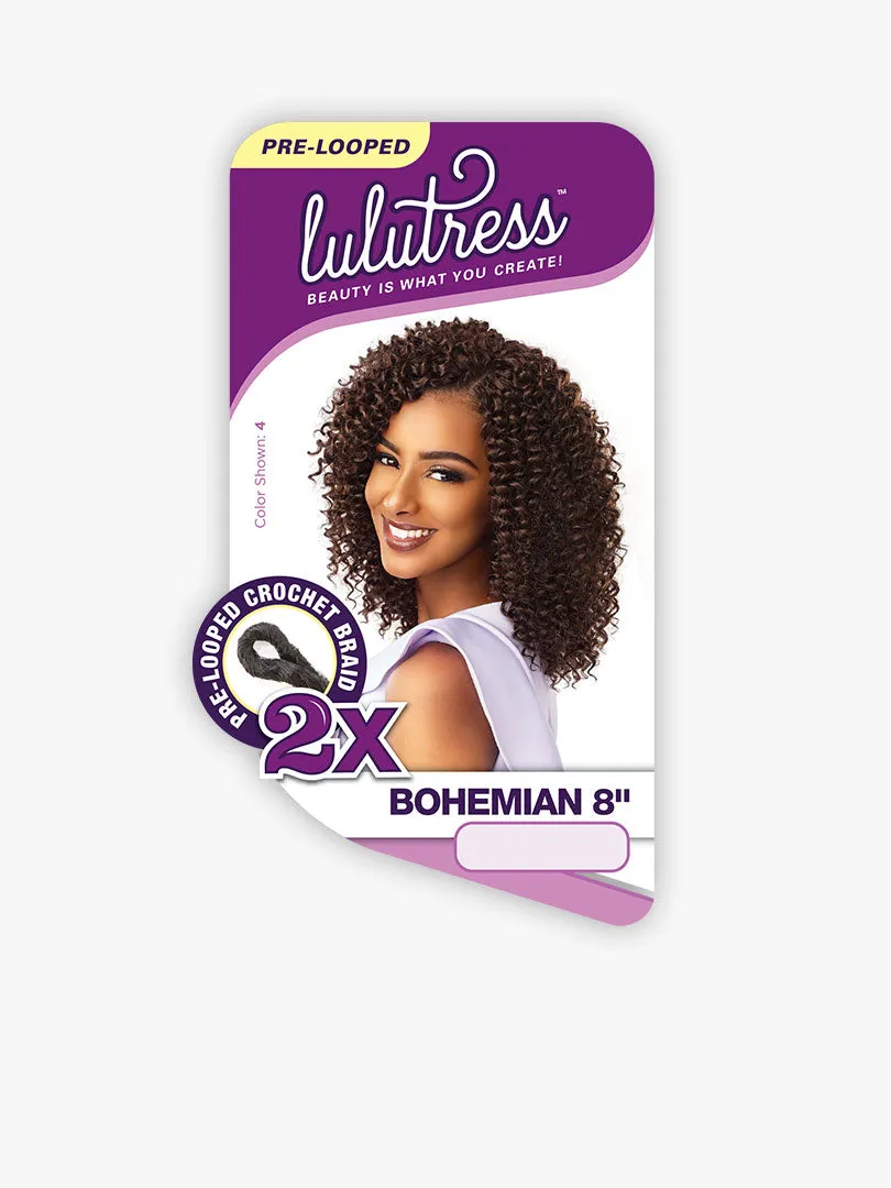 Lulutress 2X Bohemian 8"