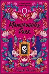 Manslaughter Park