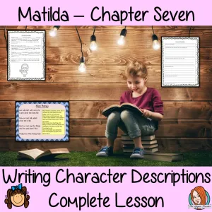 Matilda Character Descriptions Lesson