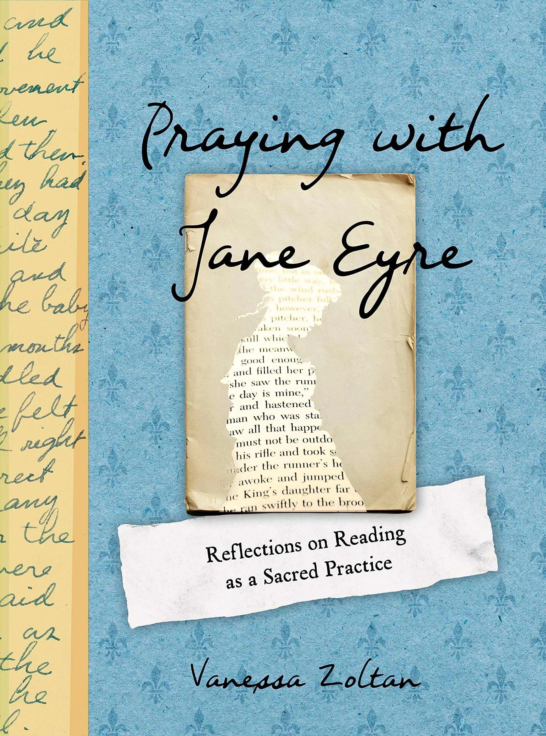 Praying With Jane Eyre: Reflections On Reading As A Sacred Practice