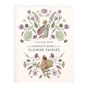 The Complete Book of Flower Fairies