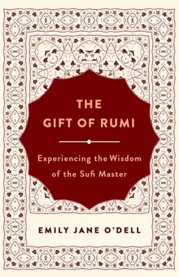 The Gift of Rumi