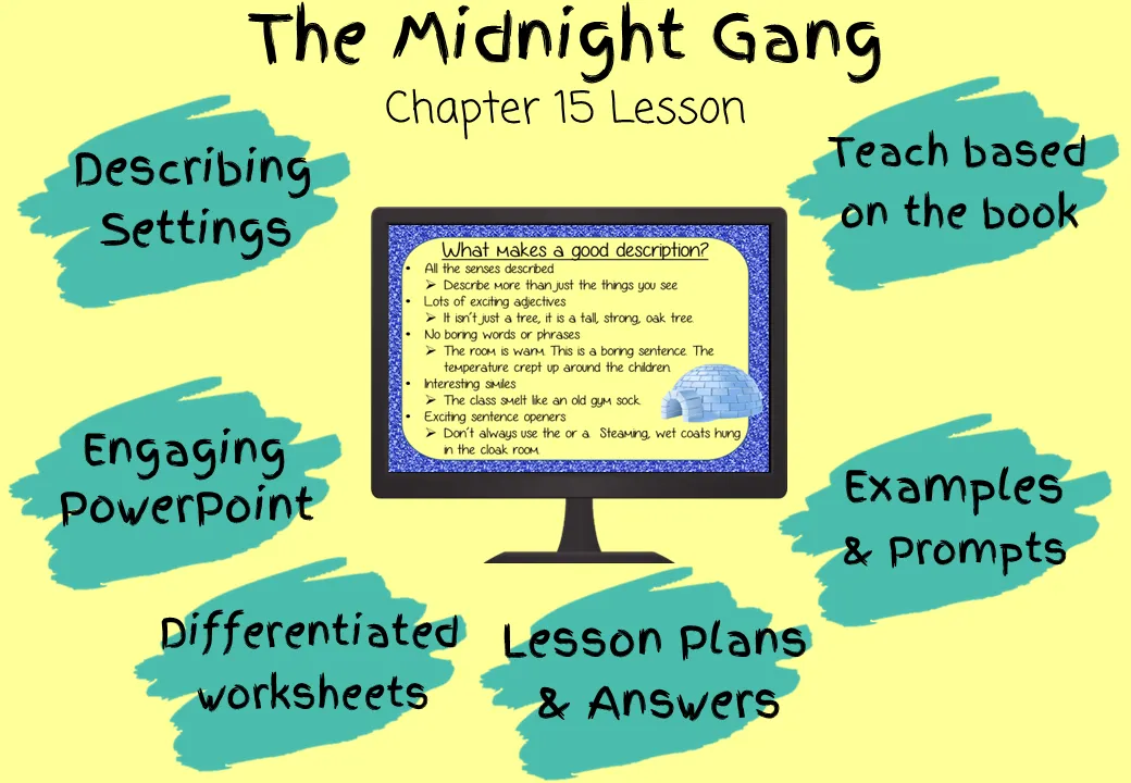 The Midnight Gang Writing Descriptive Texts Lesson